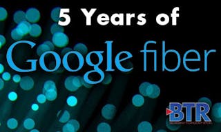 5 Years of Google Fiber: A Higher Bar for Everyone